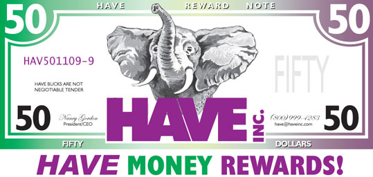 Referral Rewards from HAVE, Inc.